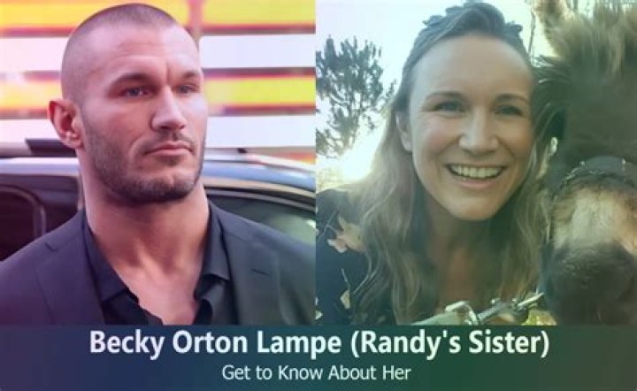Who is Becky Orton? Randy Ortons Sister Bio and Facts
